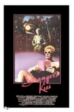 Strangers Kiss (1984)