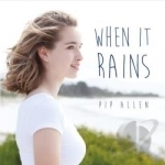 When It Rains by Pip Allen