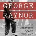 George Raynor