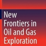 New Frontiers in Oil and Gas Exploration: 2016