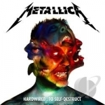 Hardwired...To Self-Destruct by Metallica