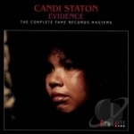 Evidence: The Complete Fame Records Masters by Candi Staton