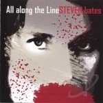 All Along The Line by Steven Bates