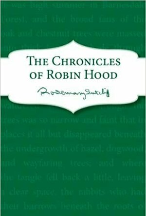 The Chronicles of Robin Hood