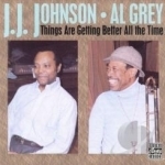 Things Are Getting Better All the Time by JJ Johnson