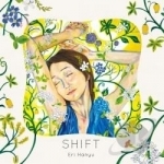 Shift by Eri Hanyu