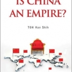 Is China an Empire?