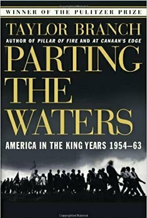 Parting the Waters: America in the King Years 1954-63