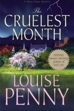 The Cruelest Month (Chief Inspector Armand Gamache, #3)