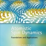 Atomistic Spin Dynamics: Foundations and Applications