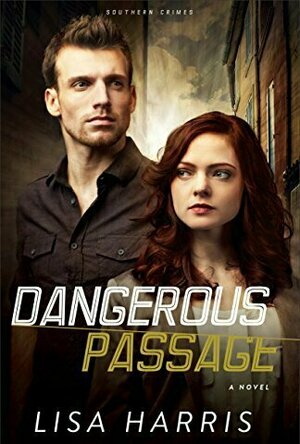 Dangerous Passage (Southern Crimes, #1)