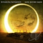 Dark Before Dawn by Breaking Benjamin