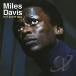 In a Silent Way by Miles Davis