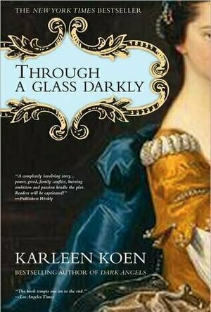 Through a Glass Darkly