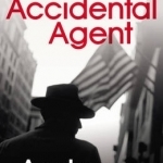 The Accidental Agent