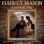 Groovin&#039; You by Harvey Mason, Sr