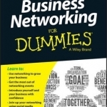 Business Networking For Dummies(R)