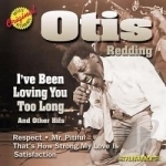 I&#039;ve Been Loving You Too Long &amp; Other Hits by Otis Redding