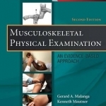 Musculoskeletal Physical Examination: An Evidence-Based Approach