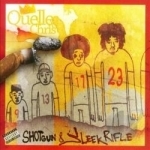 Shotgun &amp; Sleek Rifle by Quelle Chris