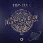 Traveler by Jerry Douglas