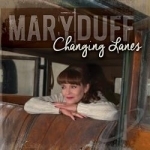 Changing Lanes by Mary Duff