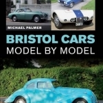 Bristol Cars Model by Model