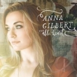 Able Heart by Anna Gilbert