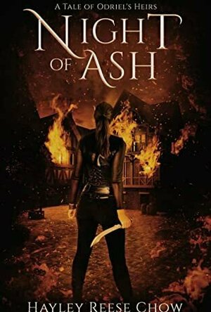 Night of Ash (Odriel&#039;s Heirs #2.5)