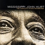Complete Studio Recordings by Mississippi John Hurt