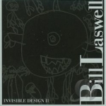 Invisible Design II by Bill Laswell