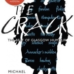 The Crack: The Best of Glasgow Humour