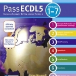 Pass ECDL 5: Brand New Student and Teacher Resources for ECDL5 - Updated and Improved with New Features to Engage Students and Support Teachers