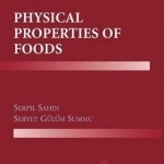 Physical Properties of Foods