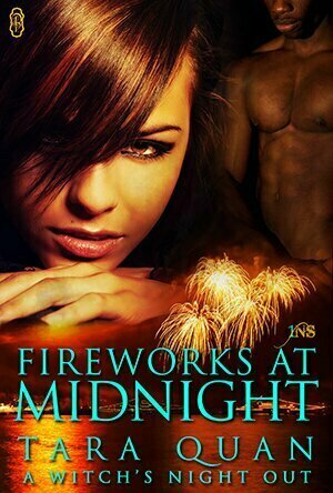 Fireworks at Midnight (A Witch’s Night Out #3)