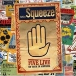 5 Live by Squeeze