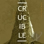 Crucible by Drew Worthley