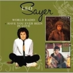 World Radio/Have You Ever Been in Love by Leo Sayer