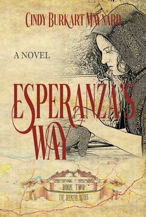 Esperanza&#039;s Way (The Seekers #2)