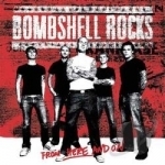 From Here and On by Bombshell Rocks