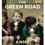 The Green Road: Shortlisted for the Baileys Women&#039;s Prize for Fiction 2016