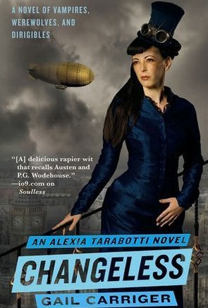 Changeless (Parasol Protectorate #2)