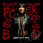 Power in the Blood by Buffy Sainte-Marie