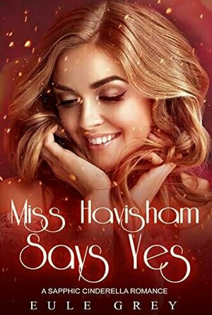 Miss Havisham Says Yes