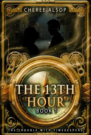 The Trouble with Timekeepers (The Thirteenth Hour #1)