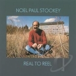 Real to Reel by Noel Paul Stookey