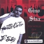 Hustle on Ten by Gino Stax
