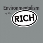 Environmentalism of the Rich