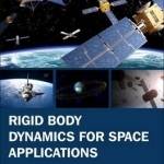 Rigid Body Dynamics for Space Applications