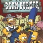 Simpsons Comics Barn Burner